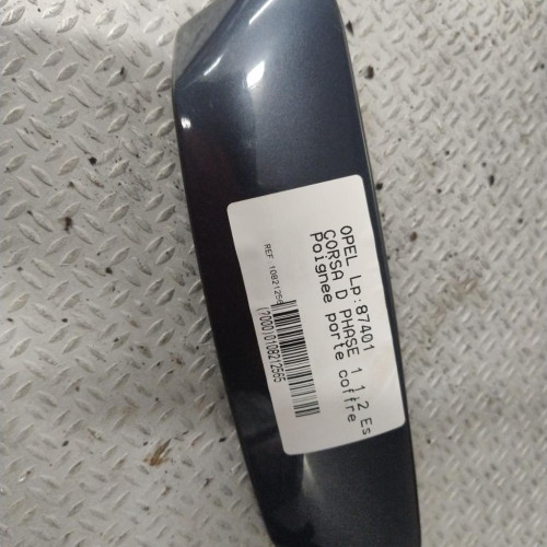 Poignee ext coffre Opel CORSA D 1.2 (2006-2014) 5 portes