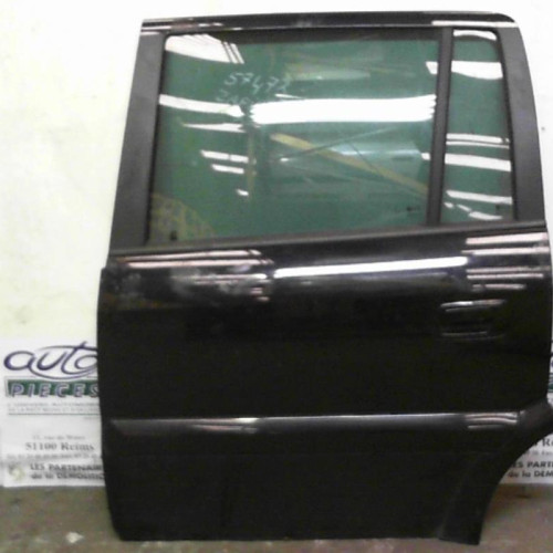 Porte arrière gauche Opel ZAFIRA A Monospace 2.2 dti 16v (2002-2005) 5 portes